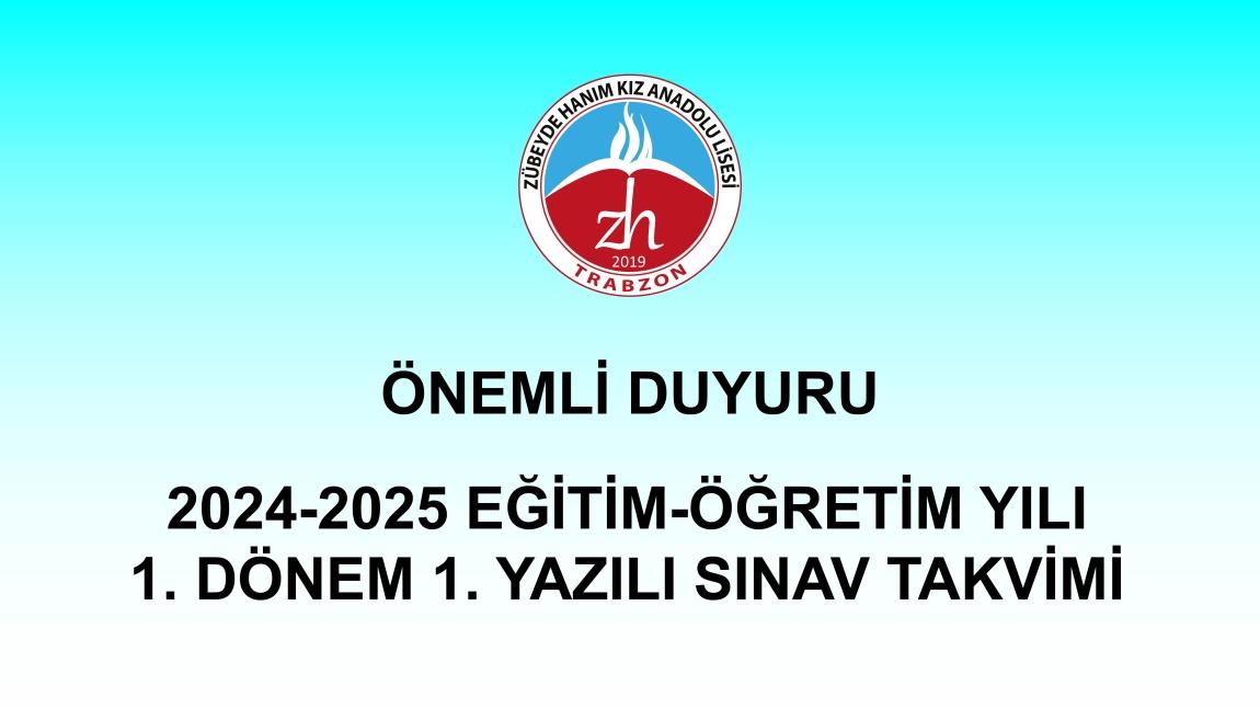 2024-2025 Eğitim-Öğretim Yılı 1. Dönem 1. Yazılı Sınav Takvimi